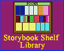 Click to return to the Storybook Shelf Library