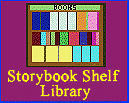 Click to Return to the Storybook Shelf Library